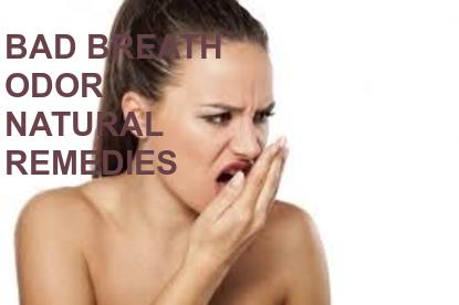 BAD BREATH ODOR NATURAL REMEDIES