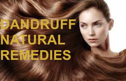 DANDRUFF/ BEST NATURAL REMEDIES